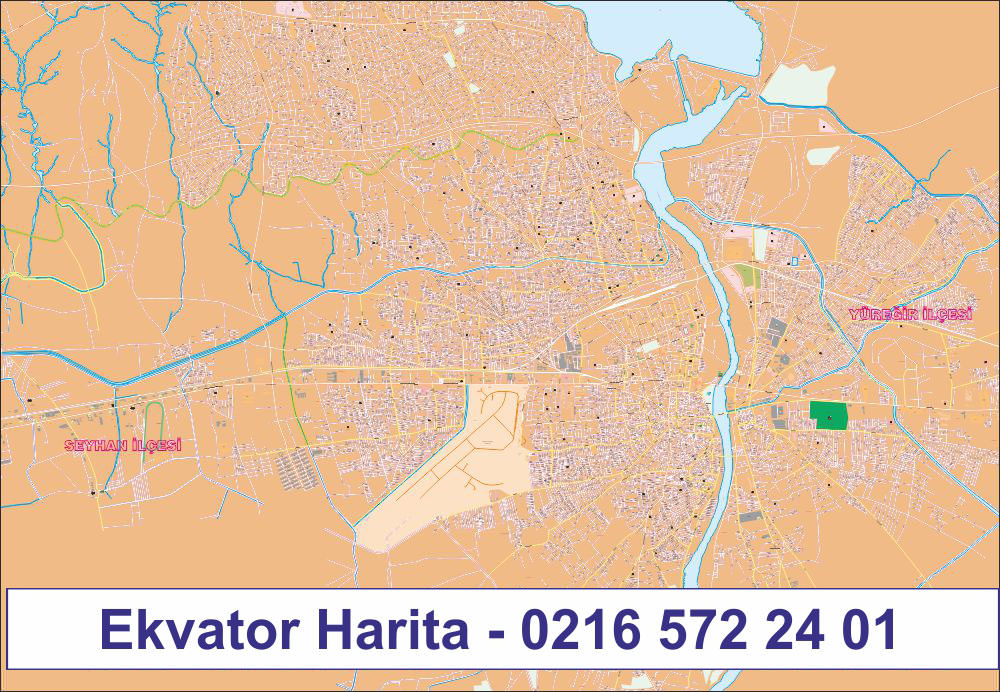 ADANA ŞEHİR HARİTASI - ADANA MERKEZ HARİTASI - ADANA MAHALLELER HARİTASI