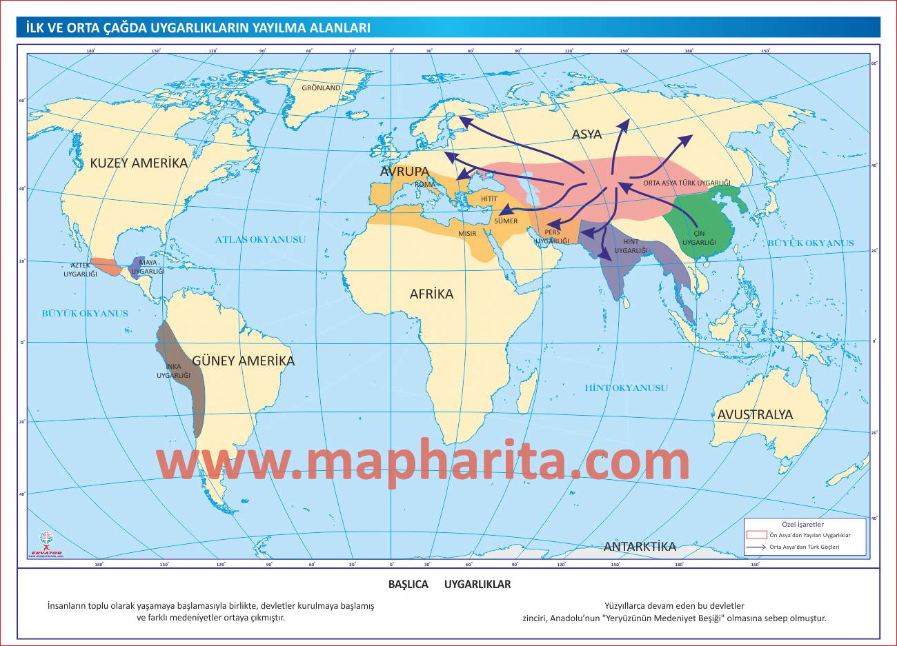 İLK VE ORTACAĞ UYGARLIKLARI HARİTASI